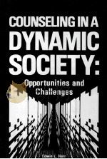 COUNSELING IN A DYNAMIC SOCIETY:OPPORTUNITIES AND CHALLENGES（1989 PDF版）