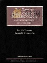 THE LAW OF EMPLOYMENT DISCRIMINATION:CASES AND MATERIALS FOURTH EDITION（1993 PDF版）