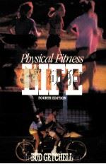 PHYSICAL FITNESS A WAY OF LIFE FOURTH EDITION（1992 PDF版）