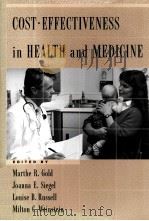 COST-EFFECTIVENESS IN HEALTH AND MEDICINE   1996  PDF电子版封面  0195108248   