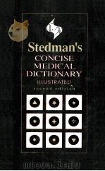 STEDMAN'S CONCISE MEDICAL DICTIONARY ILLUSTRATED SECOND EDITION（1994 PDF版）