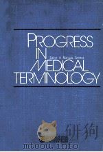 PROGRESS IN MEDICAL TERMINOLOGY（1981 PDF版）