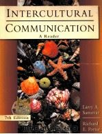 INTERCULTURAL COMMUNICATION:A READER SEVENTH EDITION   1994  PDF电子版封面  0534208320  LARRY A.SAMOVAR RICHARD E.PORT 