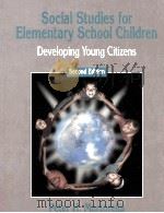 SOCIAL STUDIES FOR ELEMENTARY SCHOOL CHILDREN SECOND EDITION   1998  PDF电子版封面  013496506X   