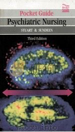 POCKET GUIDE TO PSYCHIATRIC NURSING THIRD EDITION（1995 PDF版）
