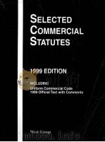 SELECTED COMMERCIAL STATUTES 1999 EDITION（1999 PDF版）