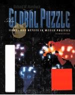 GLOBAL PUZZLE:ISSUES AND ACTORS IN WORLD POLITICS SECOND EDITION   1997  PDF电子版封面  0395770904   