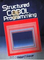 STRUCTURED COBOL PROGRAMMING   1985  PDF电子版封面  0138542173   