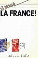 A VOUS LA FRANCE!   1986  PDF电子版封面  0821901966  BRIAN PAGE 