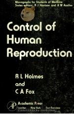 CONTROL OF HUMAN REPRODUCTION   1979  PDF电子版封面  012353450X   