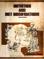 NUTRITION AND DIET MODIFICATIONS THIRD EDITION   1980  PDF电子版封面  0827313241  CAROLYNN E.TOWNSEND 
