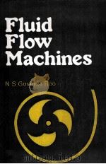 FLUID FLOW MACHINES   1983  PDF电子版封面  0074518542   