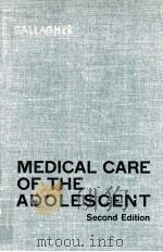 MEDICAL CARE OF THE ADOLESCENT SECOND DEITION（1966 PDF版）