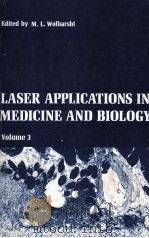 LASER APPLICATIONS IN MEDICINE AND BIOLOGY VOLUME 3（1977 PDF版）