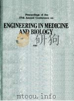 PROCEEDINGS OF THE 37TH ANNUAL CONFERENCE ON ENGINEERING IN MEDICINE AND BIOLOGY VOLUME 26   1984  PDF电子版封面     