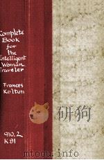 FRANCES KOLTUN'S COMPLETE BOOK FOR THE INTELLIGENT WOMAN TRAVELER   1967  PDF电子版封面     