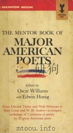 THE MENTOR BOOK OF MAJOR AMERICAN POETS（1962 PDF版）