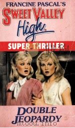 SUPER THRILLER DOUBLE JEOPARDY   1987  PDF电子版封面  0553269054   