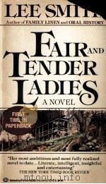 FAIR AND TENDER LADIES   1988  PDF电子版封面  034536208X   