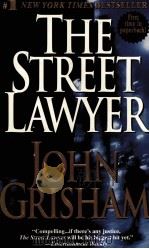 THE STREET LAWYER JOHN GRISHAM   1998  PDF电子版封面  0440225701   