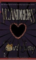 V.C.ANDREWS HEART SONG   1997  PDF电子版封面  0671534726   