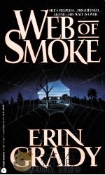 WEB OF SMOKE ERIN GRADY（1994 PDF版）