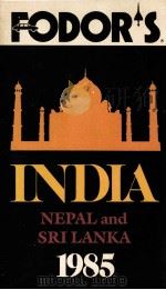 INDIA NEPAL AND SRI LANKA 1985   1985  PDF电子版封面  0679011226   