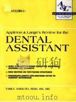 APPLETON & LANGE'S REVIEW FOR THE DENTAL ASSISTANT THIRD EDITION（1992 PDF版）