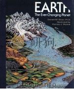 EARTH THE EVER-CHANGING PLANET   1989  PDF电子版封面  0394891953   