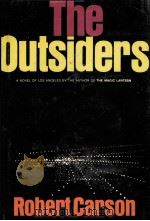 THE OUTSIDERS   1966  PDF电子版封面    ROBERT CARSON 