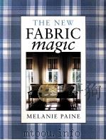 THE NEW FABRIC MAGIC   1987  PDF电子版封面  0679758402   