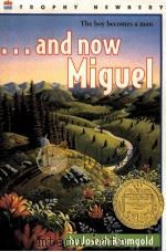 ···AND NOW MIGUEL   1953  PDF电子版封面  006440143X   