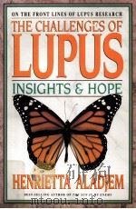 THE CHALLENGES OF LUPUS INSIGHTS & HOPE（1999 PDF版）