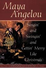SINGIN' AND SWINGIN'AND GETTIN'MERRY LIKE CHRISTMAS   1997  PDF电子版封面  0553380052   