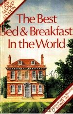 THE BEST BED & BREAKFAST IN THE WORLD   1983  PDF电子版封面  0914788655   