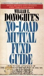 NO-LOAD MUTUAL FUND GUIDE   1983  PDF电子版封面  0553260685  WILLIAM E.DONOGHUE'S 