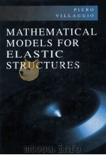 MATHEMATICAL MODELS FOR ELASTIC STRUCTURES（1997 PDF版）