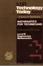 S.T.(P) TECHNOLOGY TODAY SERIES A SERIES FOR TECHNICIANS MATHEMATICS FOR TECHNICIANS LEVEL III ENGIN（1978 PDF版）