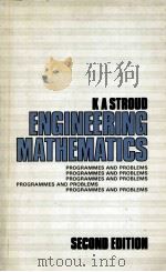 ENGINEERING MATHEMATICS PROGRAMMES AND PROBLEMS   1982  PDF电子版封面  0333340523  K.A.STROUD 