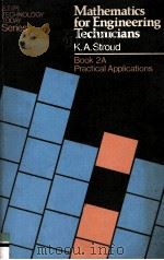 S.T.(P) TECHNOLOGY TODAY SERIES MATHEMATICS FOR ENGINEERING TECHNICIANS BOOK 2A PRACTICAL APPLICATIO（1981 PDF版）