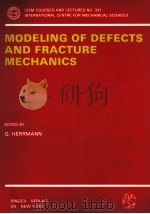 MODELING OF DEFECTS AND FRACTURE MECHANICS   1993  PDF电子版封面  3211824871   