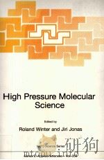 HIGH PRESSURE MOLECULAR SCIENCE（1999 PDF版）