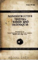 NONDESTRUCTIVE TESTING:TRENDS AND TECHNIQUES   1967  PDF电子版封面     