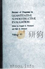 REVIEW OF PROGRESS IN QUANTITATIVE NONDESTRUCTIVE EVALUATION VOLUME 4B（1985 PDF版）