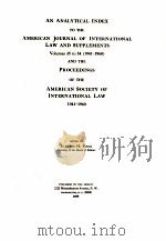 AN ANALYTICAL INDEX TO THE AMERICAN JOURNAL OF INTERNATIONAL LAW AND SUPPLEMENTS  VOLUMES 35-54(1941（1968 PDF版）