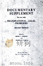 DOCUMENTARY SUPPLEMENT FOR USE WITH TRANSNATIONAL LEGAL PROBLEMS  SECOND EDITION（1976 PDF版）
