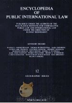 ENCYCLOPEDIA OF PUBLIC INTERNATIONAL LAW 12   1990  PDF电子版封面  0444862439   
