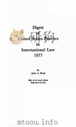DIGEST OF UNITED STATES PRACCTICE IN INTERNATIONAL LAW 1977（1979 PDF版）