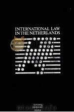 INTERNATIONAL LAW IN THE NETHERLANDS  VOLUME ONE（1978 PDF版）