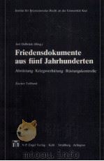 FRIEDENSDOKUMENTE AUS FUNF JAHRHUNDERTEN  ZWEITER TEILBAND   1984  PDF电子版封面  388357029X   